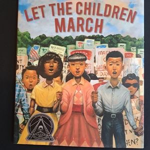 Let the Children March by Monica Robinson.